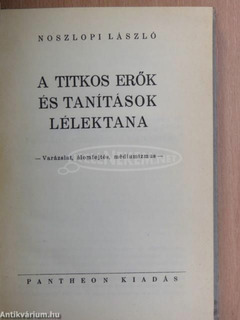 Noszlopi László - A titkos erők,tanitások lélektana