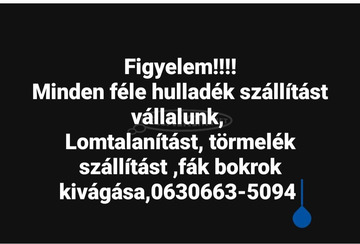 Lomtalanítás, hulladék szállítás